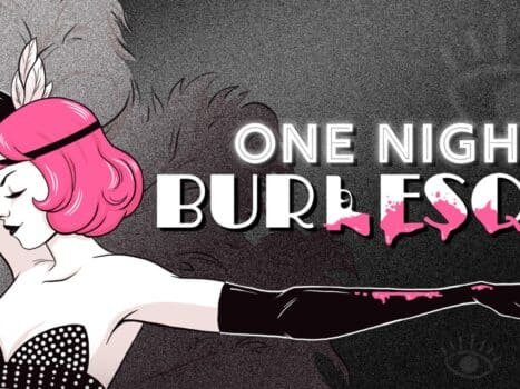 One Night: Burlesque