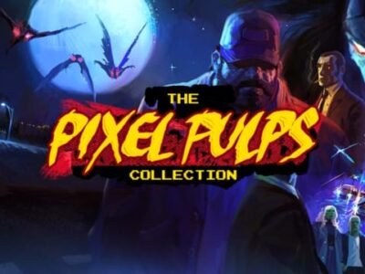 The Pixel Pulps Collection – Special Edition annoncée pour la Nintendo Switch.