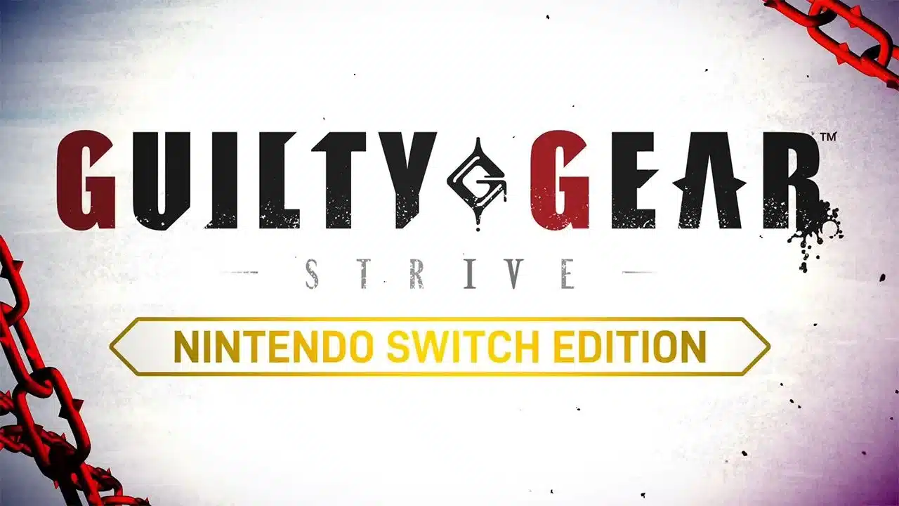 Guilty Gear -Strive- Nintendo Switch