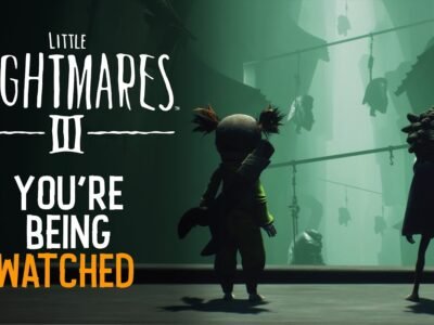 Little Nightmares III – 'You're Being Watched' Trailer